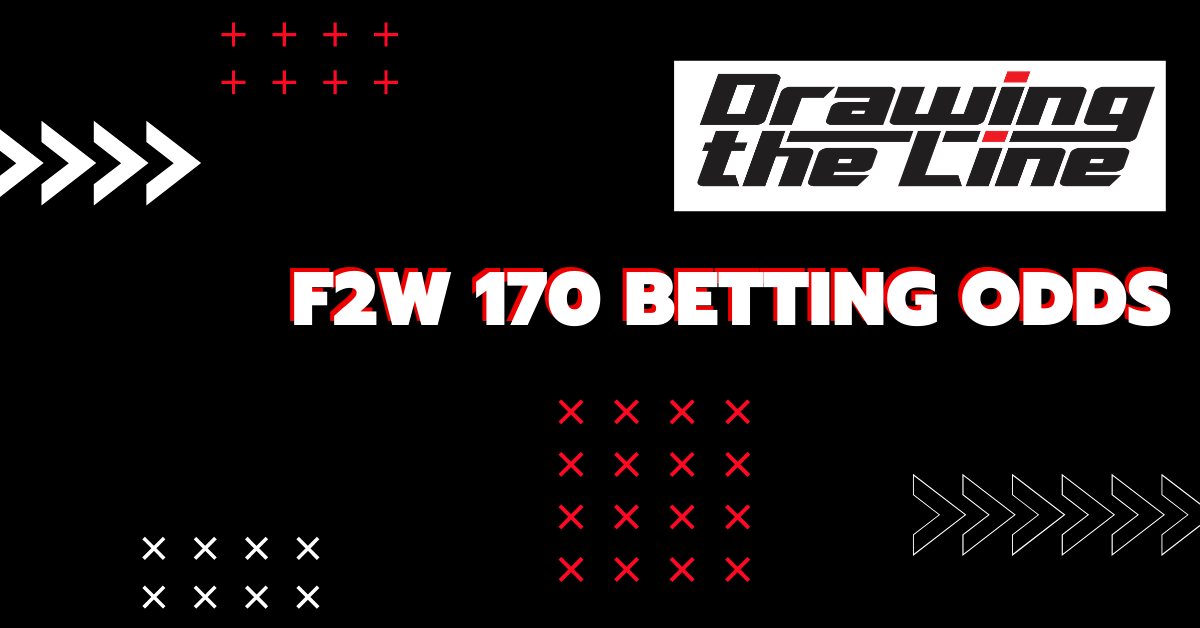 F2W 170 Betting Odds and Analysis