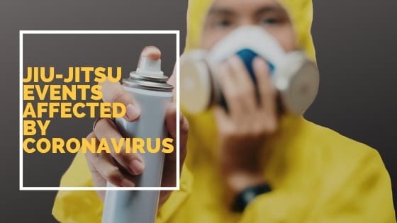 Jiu-Jitsu Tournaments Affected by Coronavirus